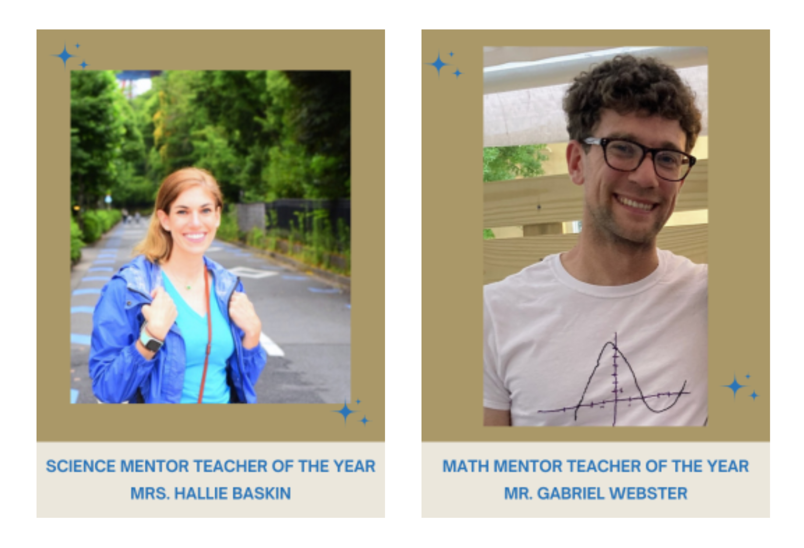 Mentor Teachers of the Year (22-23), Mrs. Hallie Baskin and Mr. Gabriel Webster